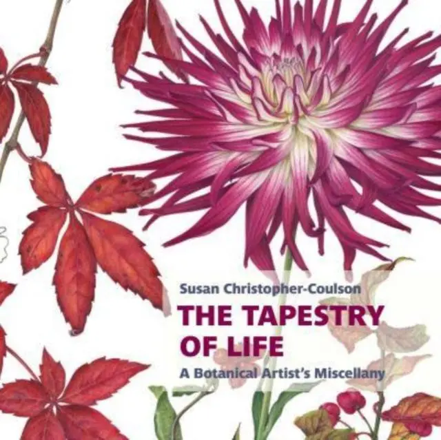 Cover: 9781915048035 | The Tapestry of Life: A Botanical Artist's Miscellany | Taschenbuch
