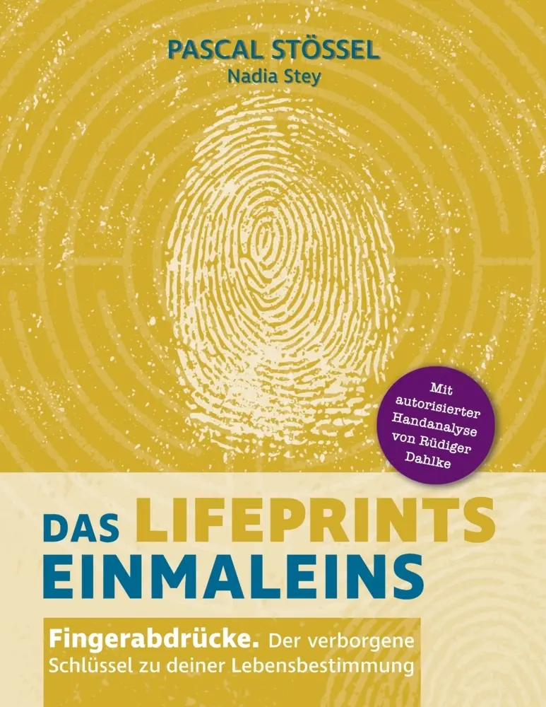 Cover: 9783384668035 | Das LifePrints Einmaleins | Pascal Stössel (u. a.) | Taschenbuch