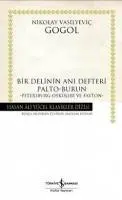 Cover: 9789944888035 | Bir Delinin Ani Defteri Palto-Burun | Nikolay Vasilyevic Gogol | Buch