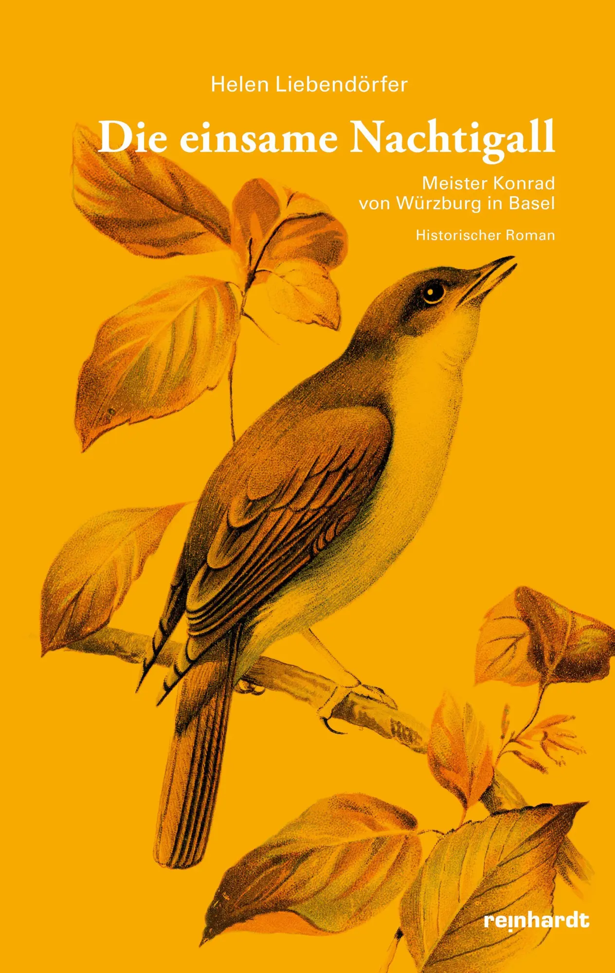 Cover: 9783724528135 | Die einsame Nachtigall | Meister Konrad von Würzburg in Basel | Buch