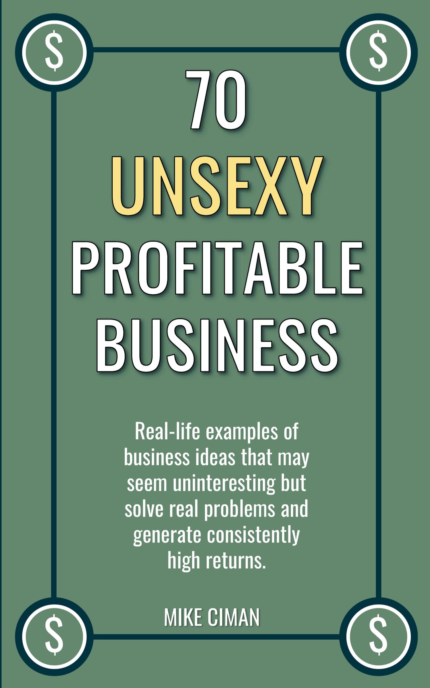 Cover: 9798227968135 | 70 Unsexy Profitable Business | Mike Ciman | Taschenbuch | Englisch