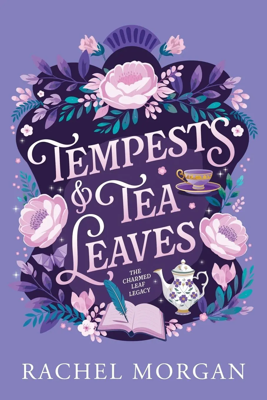 Cover: 9781998988235 | Tempests &amp; Tea Leaves | Rachel Morgan | Taschenbuch | Englisch | 2025