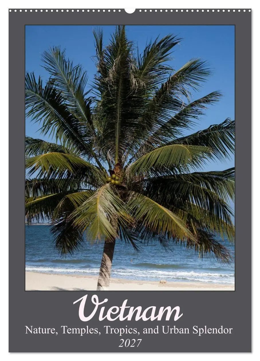 Cover: 9783516788235 | Vietnam - Nature, Temples, Tropics, and Urban Splendor (Wall...
