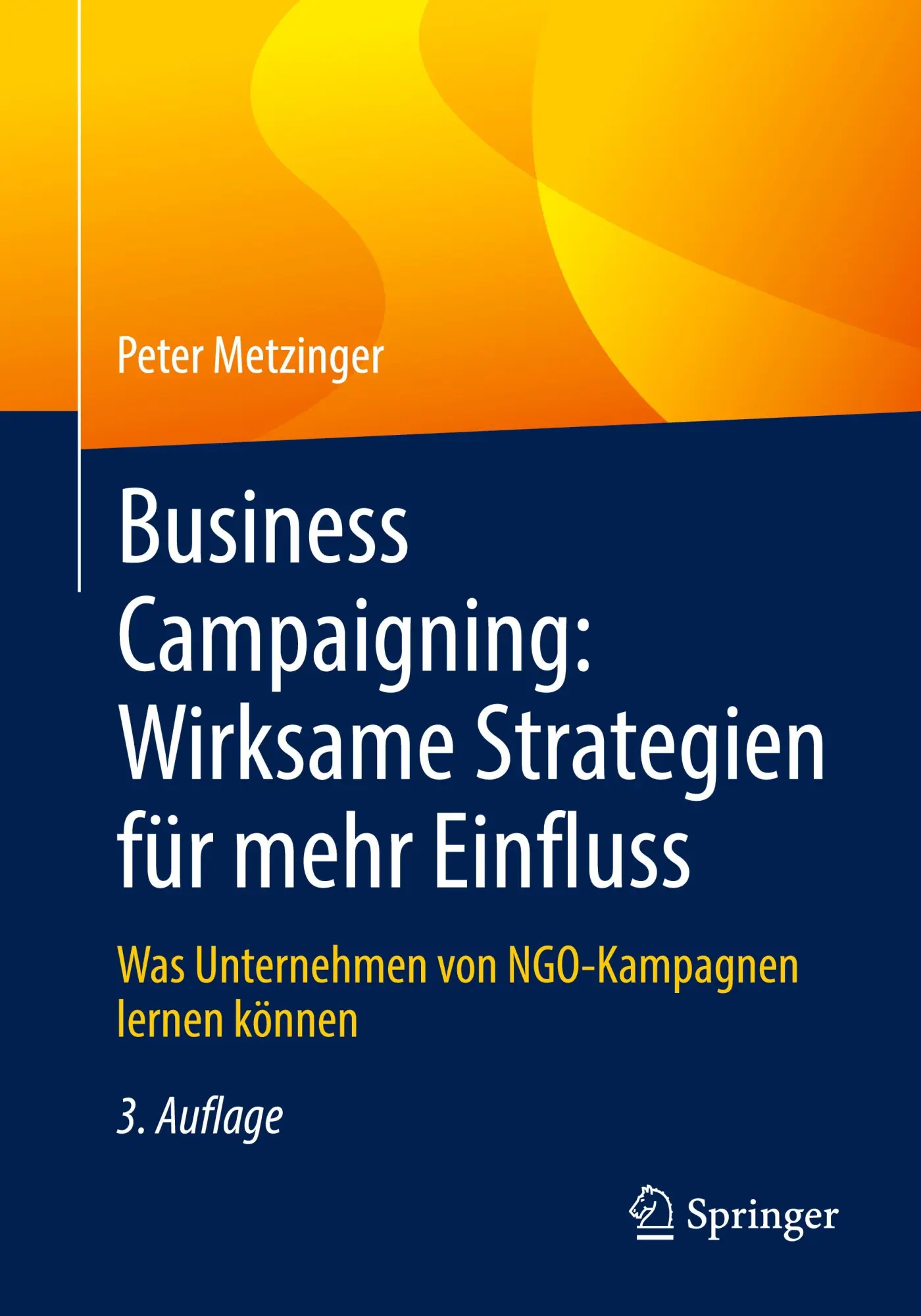Cover: 9783662698235 | Business Campaigning: Wirksame Strategien für mehr Einfluss | Buch