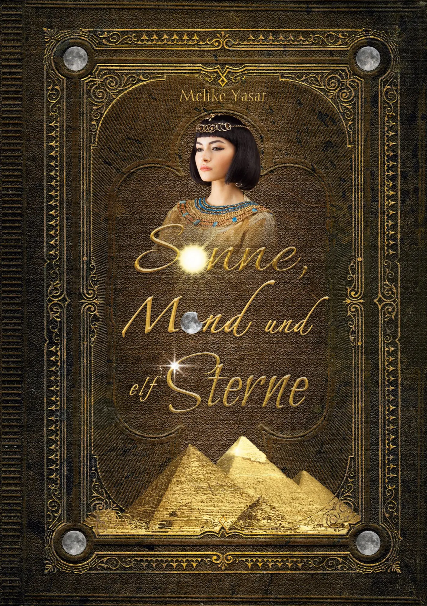 Cover: 9783755758235 | Sonne, Mond und elf Sterne | Melike Yasar | Taschenbuch | 392 S.