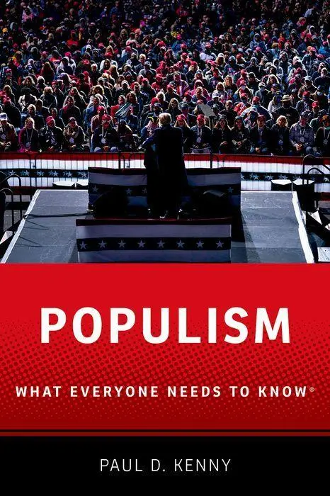 Cover: 9780197758335 | Populism | What Everyone Needs to Know | Paul D. Kenny | Taschenbuch