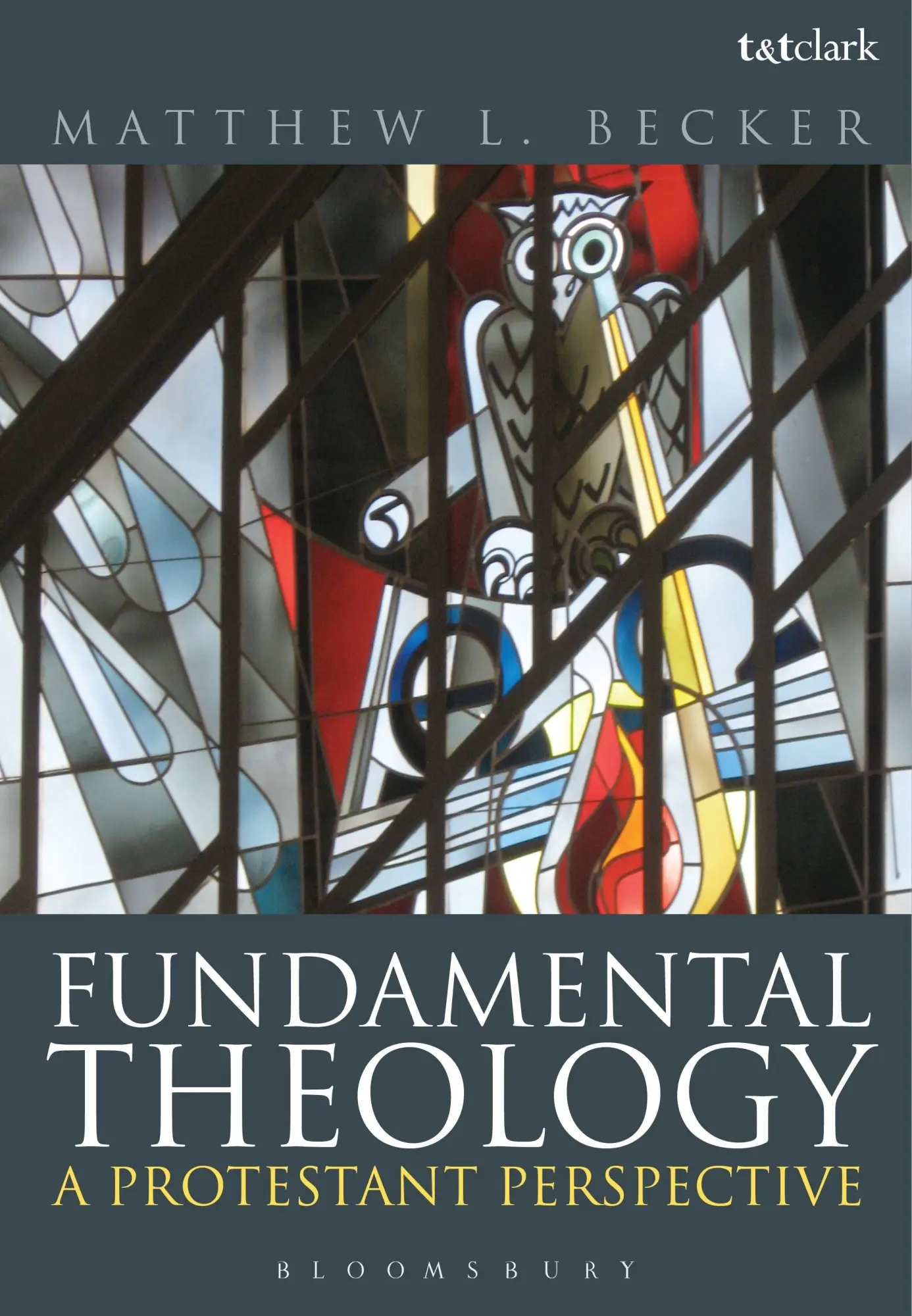Cover: 9780567568335 | Fundamental Theology | Matthew L. Becker | Taschenbuch | Englisch