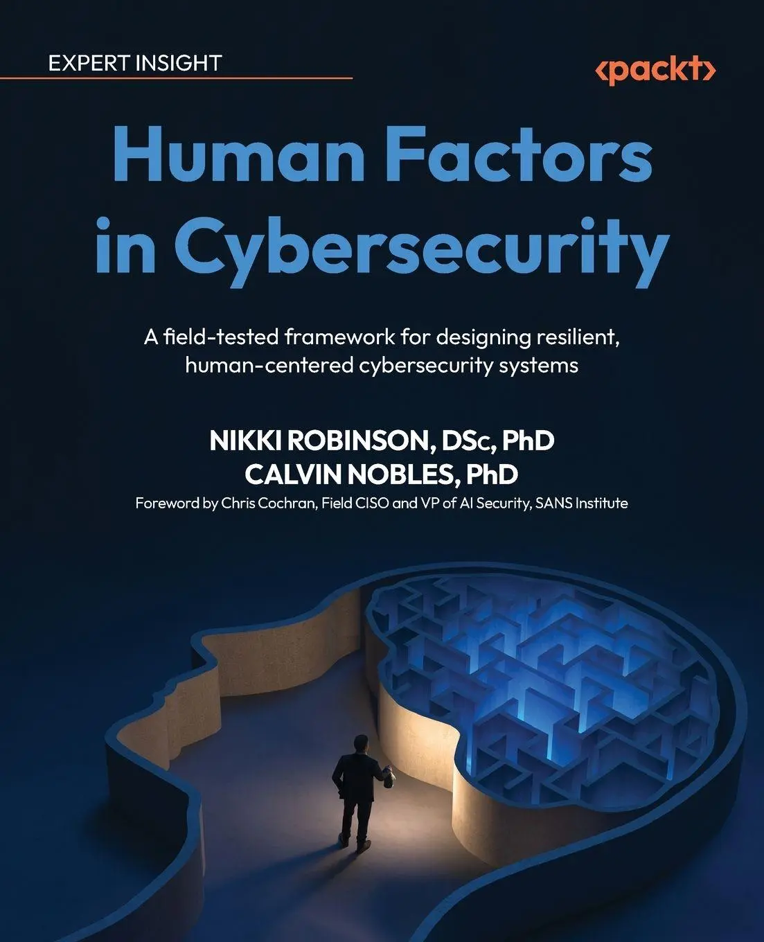 Cover: 9781806118335 | Human Factors in Cybersecurity | Nikki Robinson (u. a.) | Taschenbuch