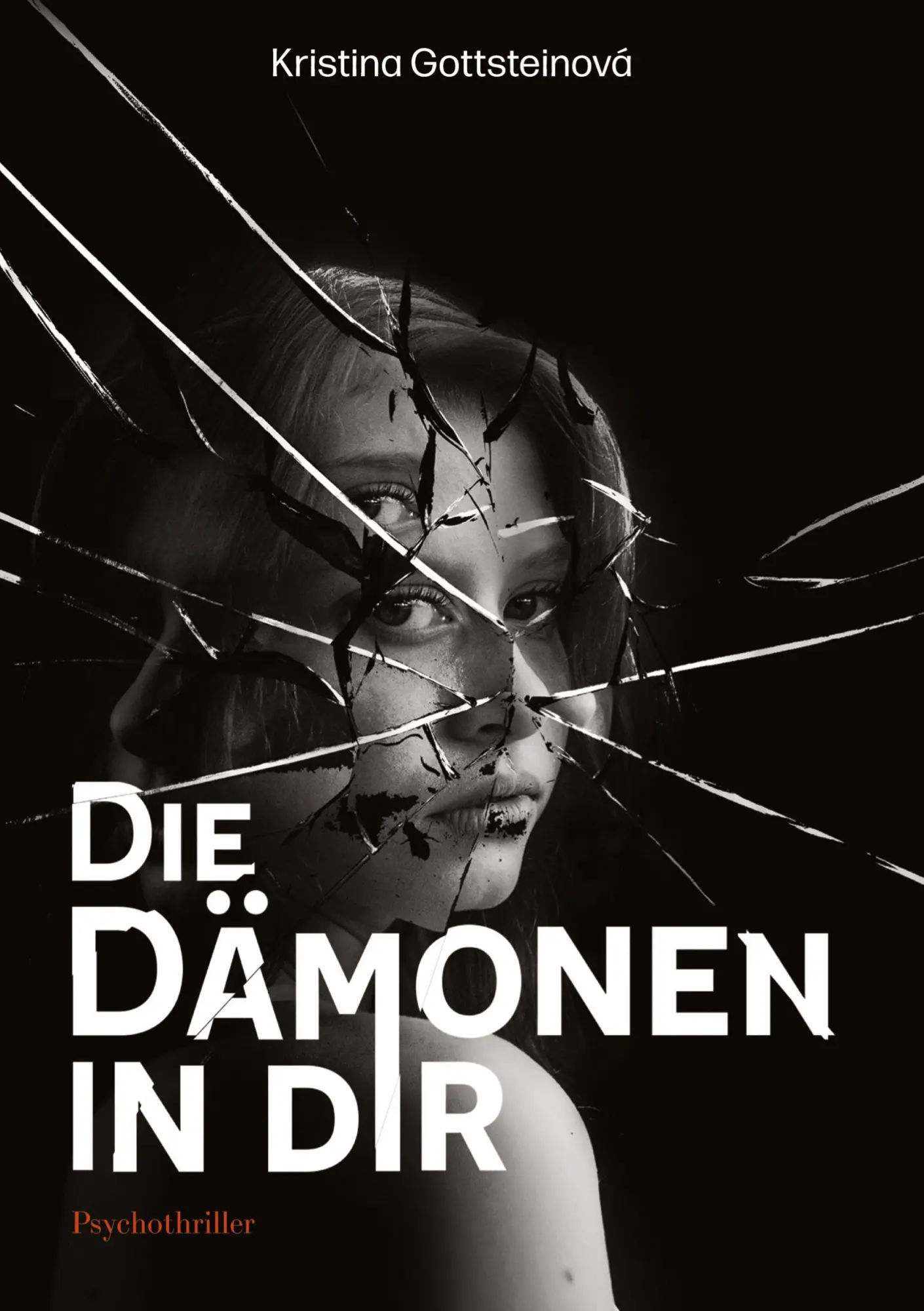 Cover: 9783347938335 | Die Dämonen in dir | Kristina Gottsteinová | Taschenbuch | 404 S.