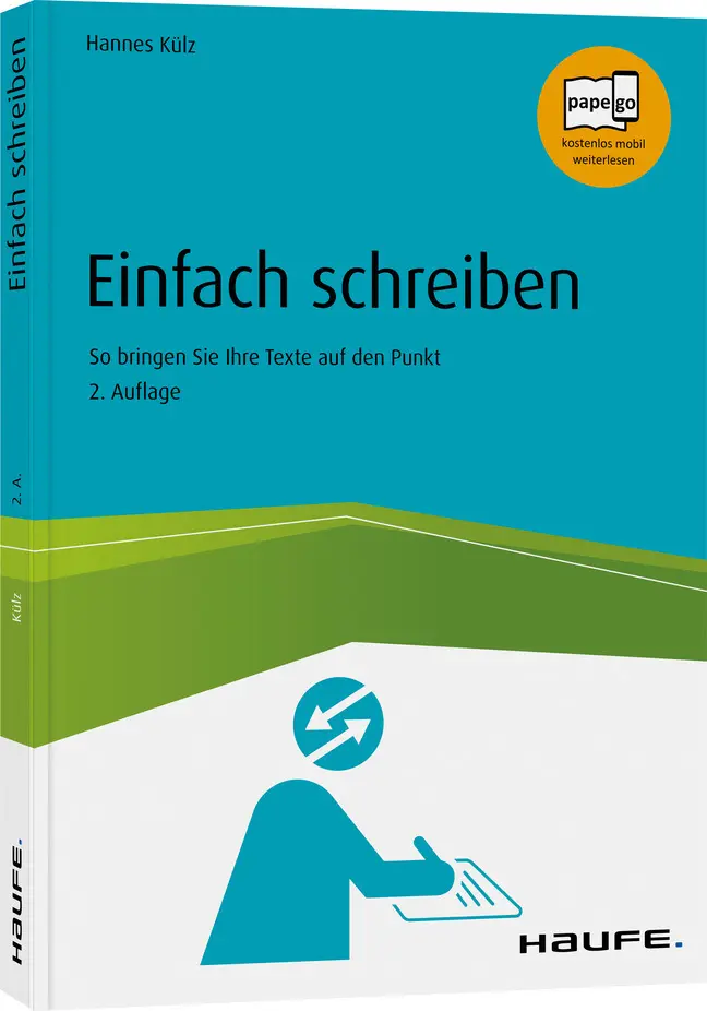 Cover: 9783648138335 | Einfach schreiben | So bringen Sie Ihre Texte auf den Punkt | Külz