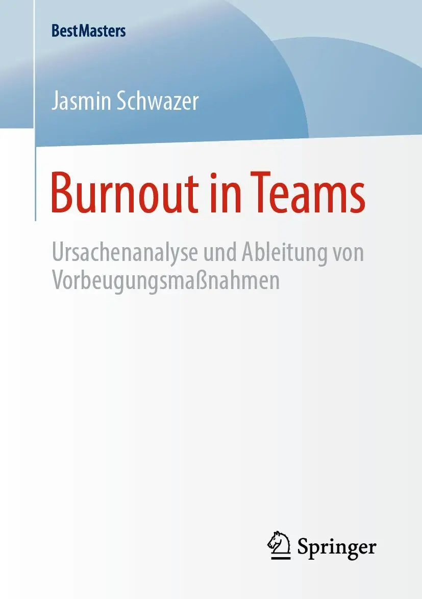 Cover: 9783658278335 | Burnout in Teams | Jasmin Schwazer | Taschenbuch | xi | Deutsch | 2019
