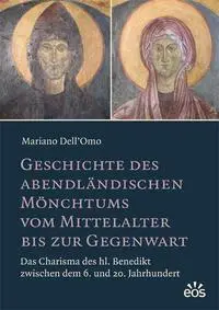 Cover: 9783830678335 | Geschichte des abendländischen Mönchtums vom Mittelalter bis zur...