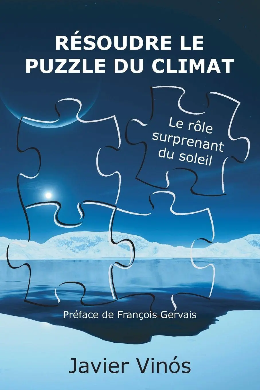Cover: 9788412778335 | Résoudre le puzzle du climat | Le rôle surprenant du soleil | Vinós