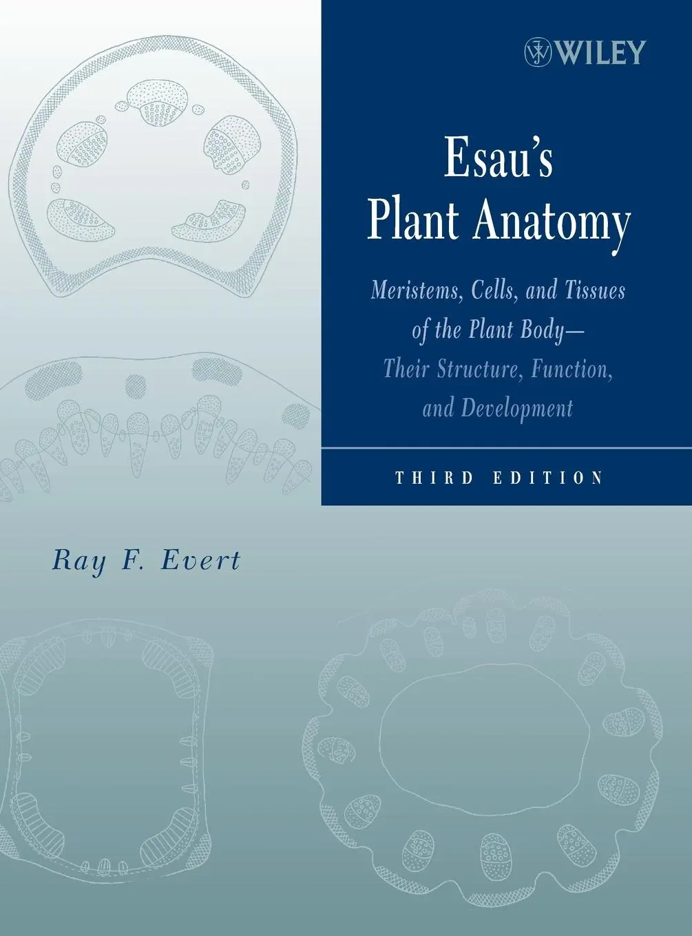 Cover: 9780471738435 | Esau's Plant Anatomy | Ray F/Eichhorn, Susan E Evert | Buch | 624 S.