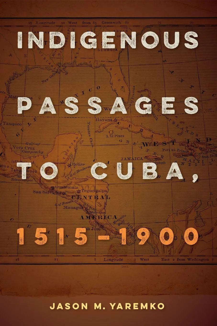 Cover: 9780813068435 | Indigenous Passages to Cuba, 1515-1900 | Jason M. Yaremko | Buch