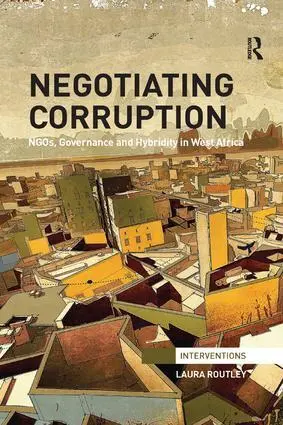 Routledge Negotiating Corruption