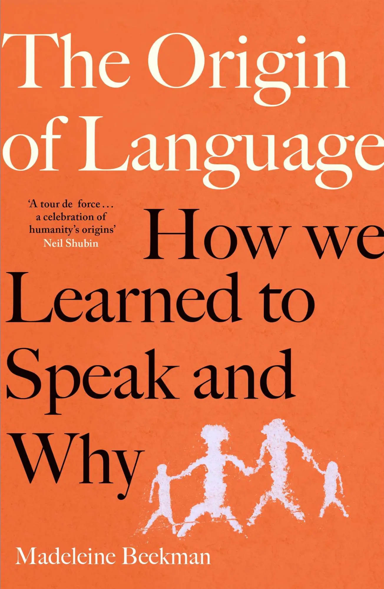 Cover: 9781398548435 | The Origin of Language | How We Learned to Speak and Why | Beekman