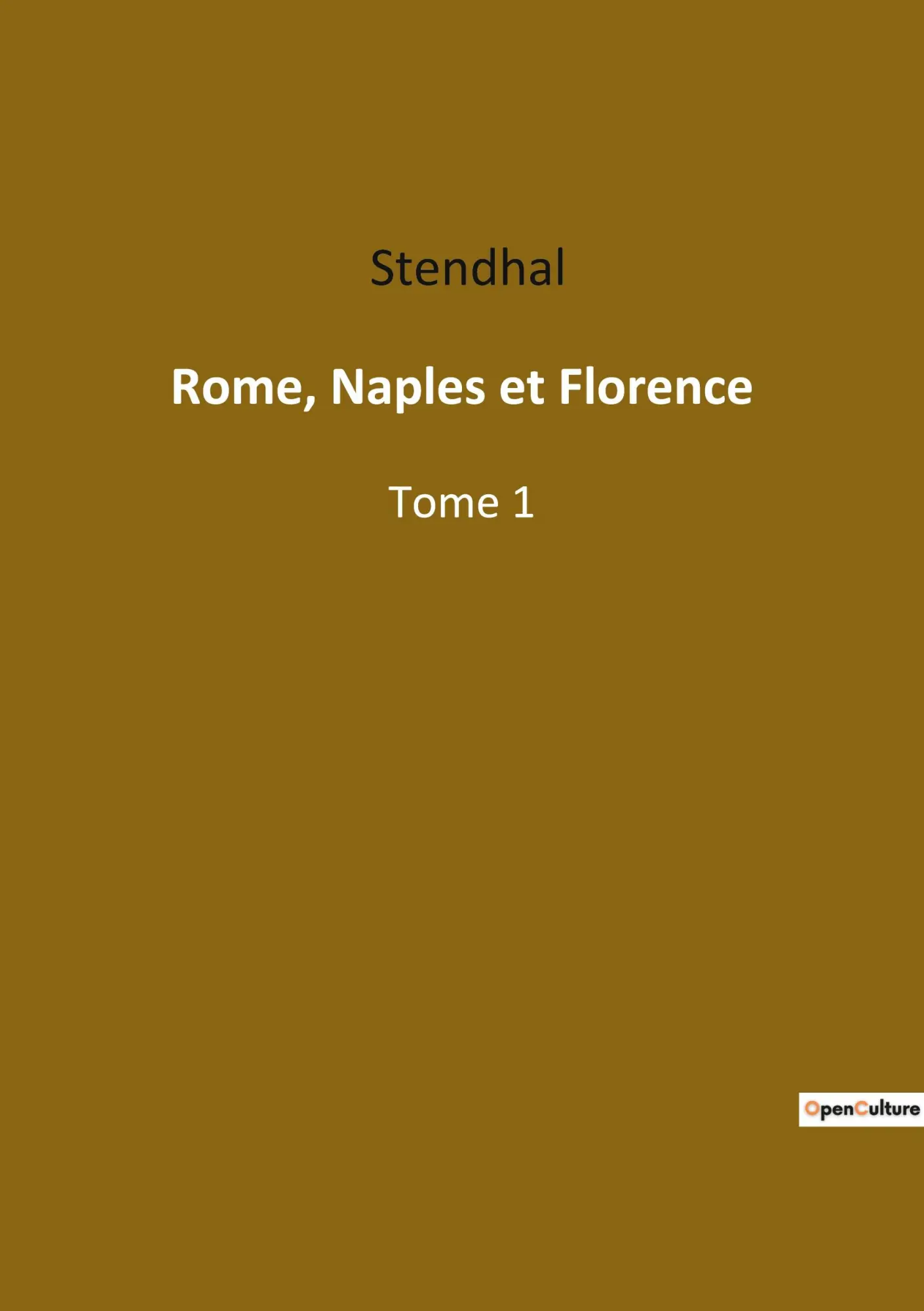 Cover: 9782382748435 | Rome, Naples et Florence | Stendhal | Taschenbuch | Französisch | 2022