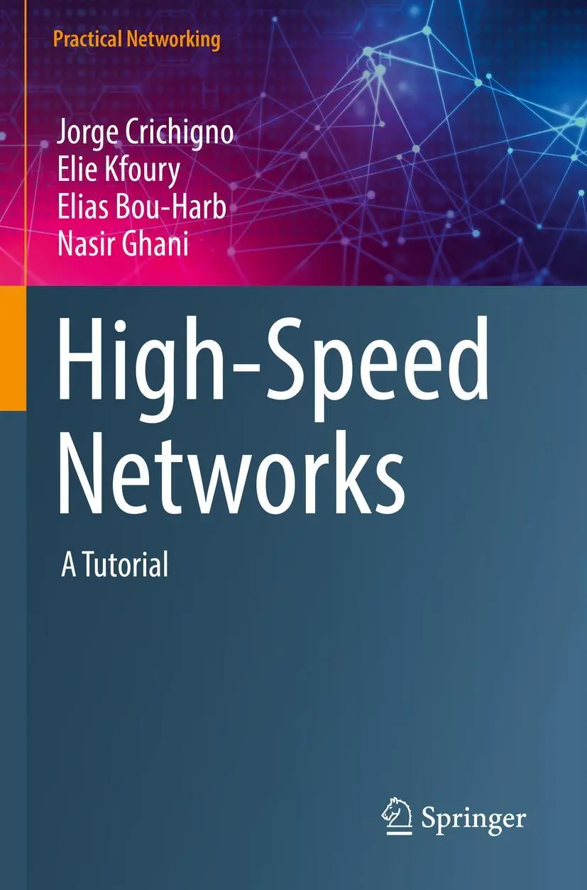 Cover: 9783030888435 | High-Speed Networks | A Tutorial | Jorge Crichigno (u. a.) | Buch | xv