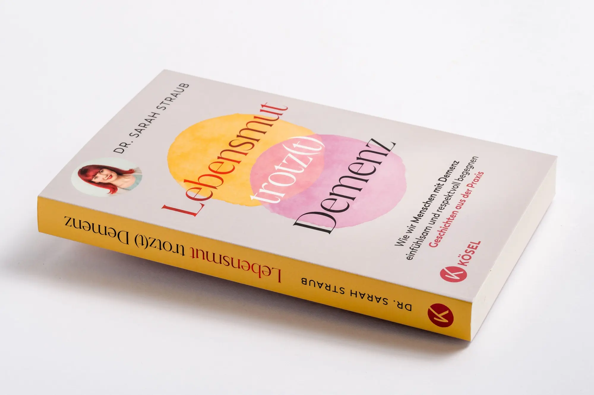 Bild: 9783466348435 | Lebensmut trotz(t) Demenz | Sarah Straub | Taschenbuch | 240 S. | 2025