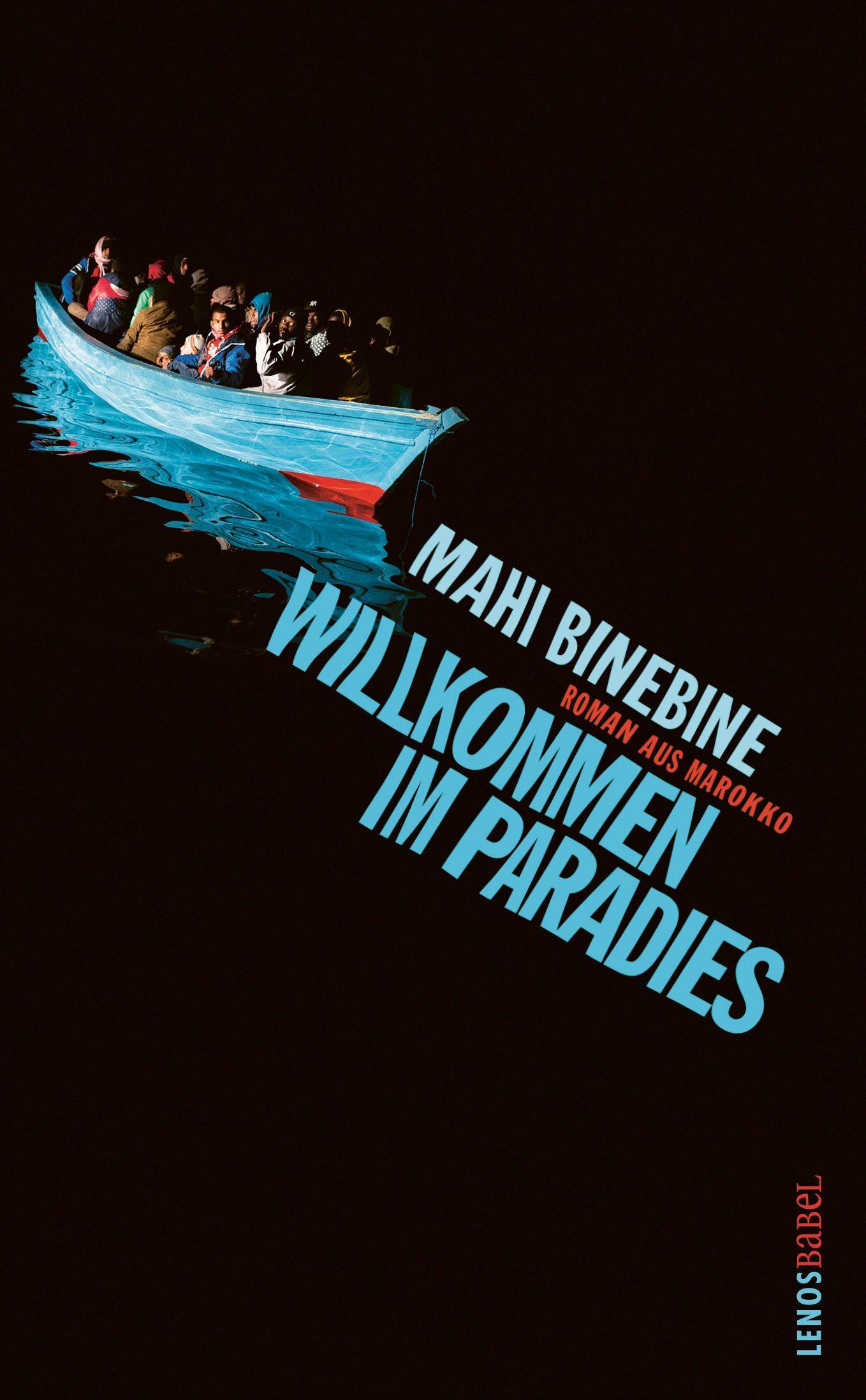 Cover: 9783857878435 | Willkommen im Paradies | Roman aus Marokko | Mahi Binebine | Buch