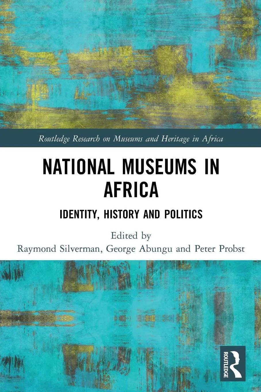 Cover: 9781032058535 | National Museums in Africa | Identity, History and Politics | Buch