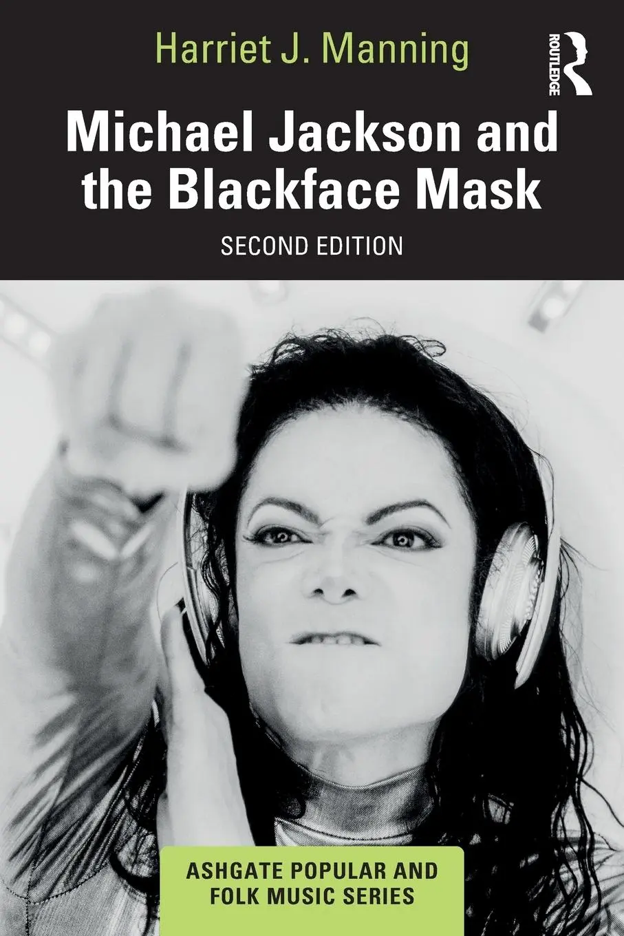 Cover: 9781032508535 | Michael Jackson and the Blackface Mask | Harriet J Manning | Buch