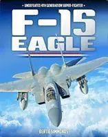 Cover: 9781911658535 | F-15 Eagle | Bertie Simonds | Buch | Gebunden | Englisch | 2022