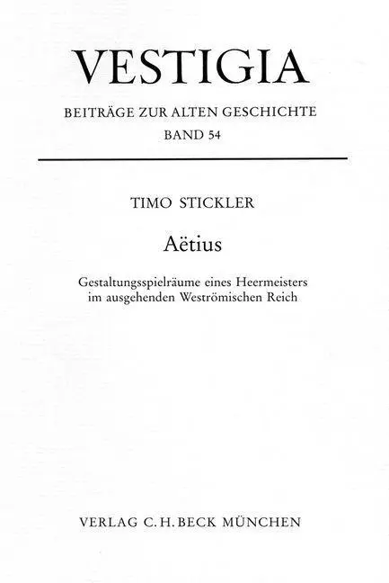 Cover: 9783406488535 | Aetius | Timo Stickler | Buch | Vestigia | Deutsch | 2002 | C.H.Beck