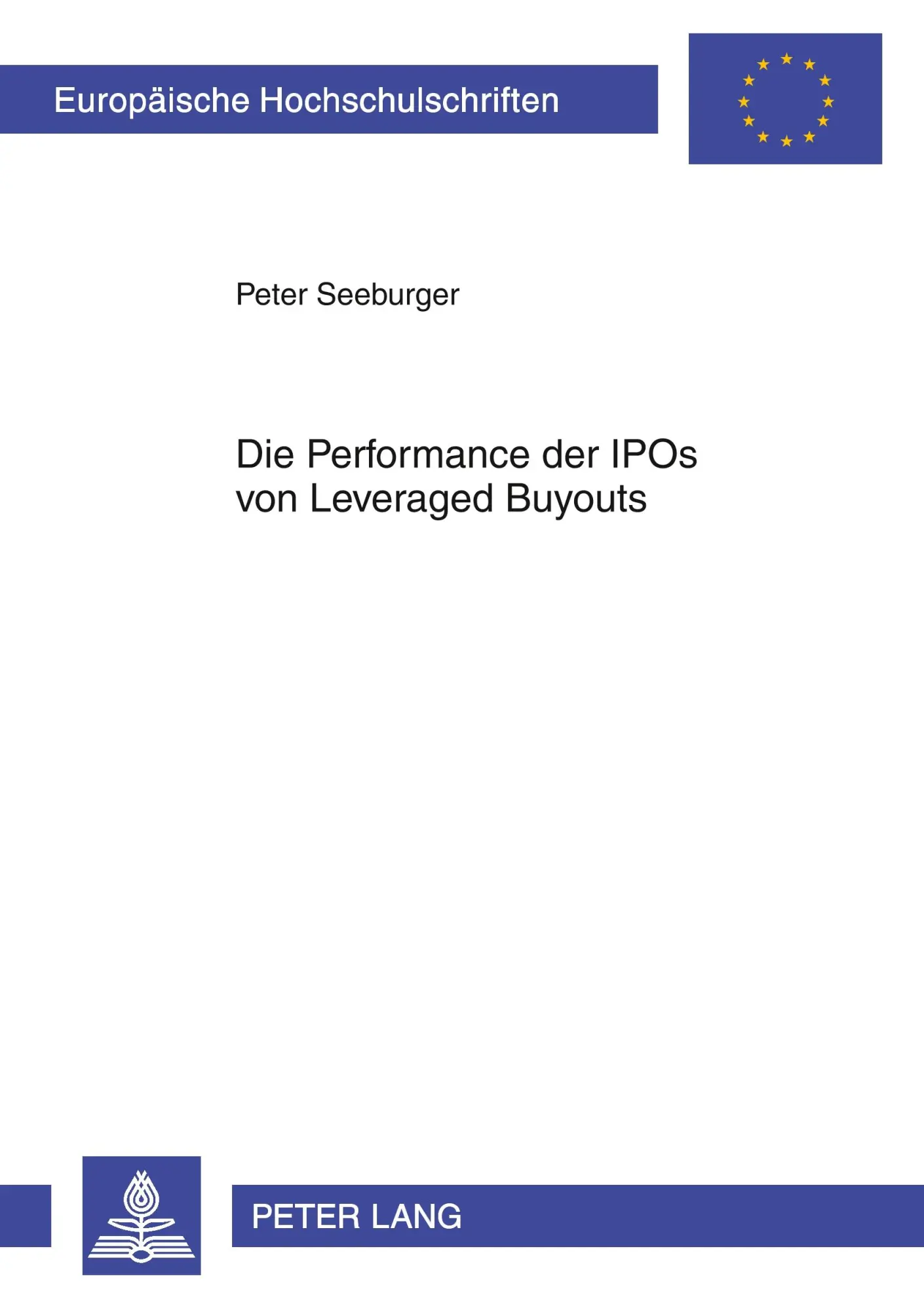 Cover: 9783631598535 | Die Performance der IPOs von Leveraged Buyouts | Peter Seeburger