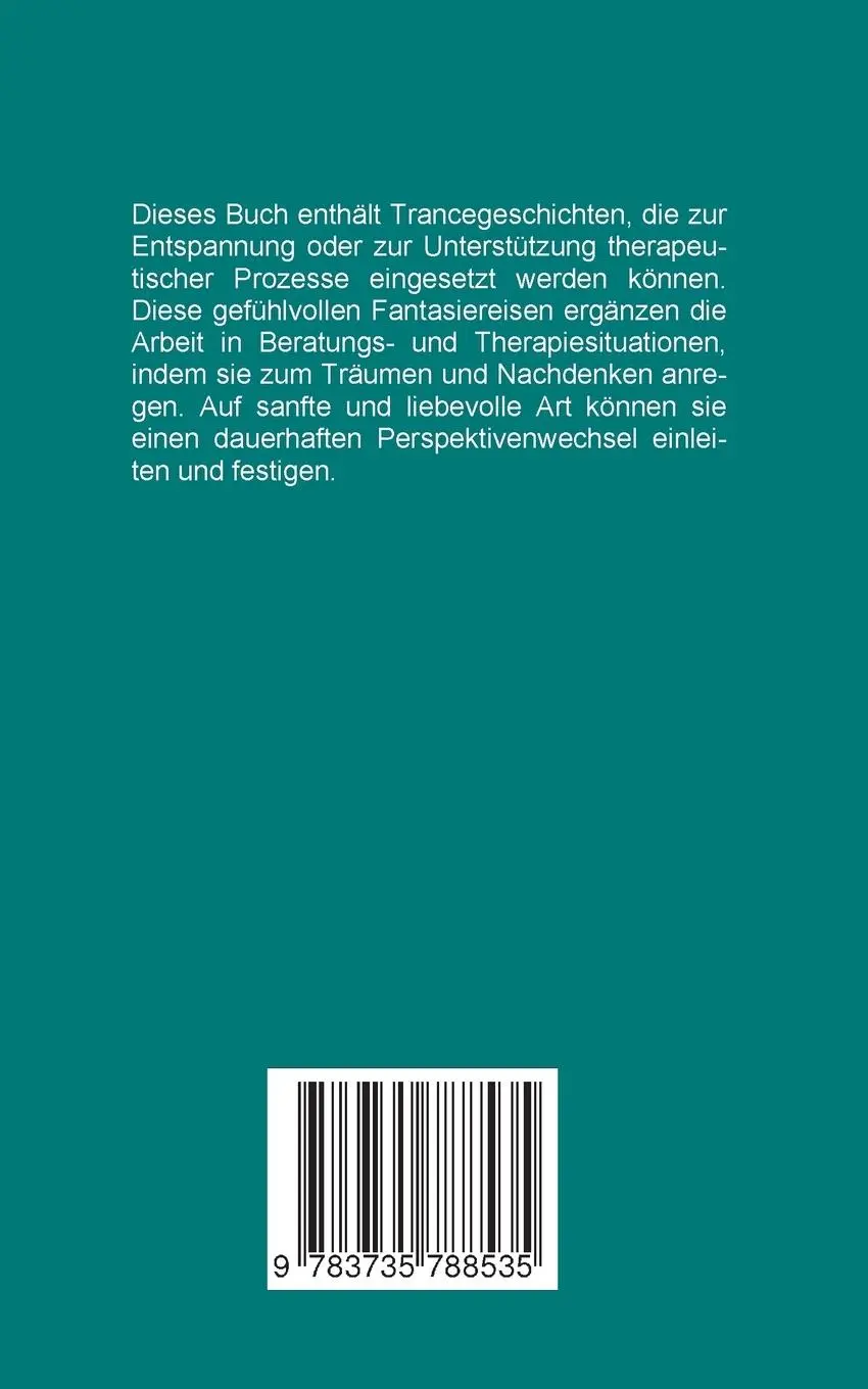 Rückseite: 9783735788535 | Frieden mit dem inneren Kind | Trancegeschichten der Traumlandtherapie
