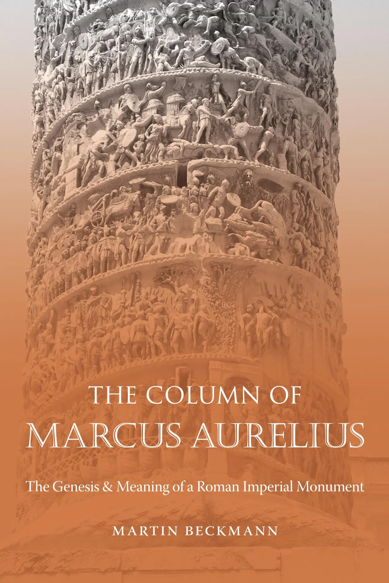 Cover: 9781469668635 | The Column of Marcus Aurelius | Martin Beckmann | Taschenbuch | 2021