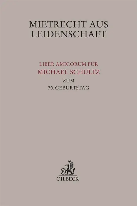 Cover: 9783406788635 | Mietrecht aus Leidenschaft | Martin Häublein (u. a.) | Buch | IX