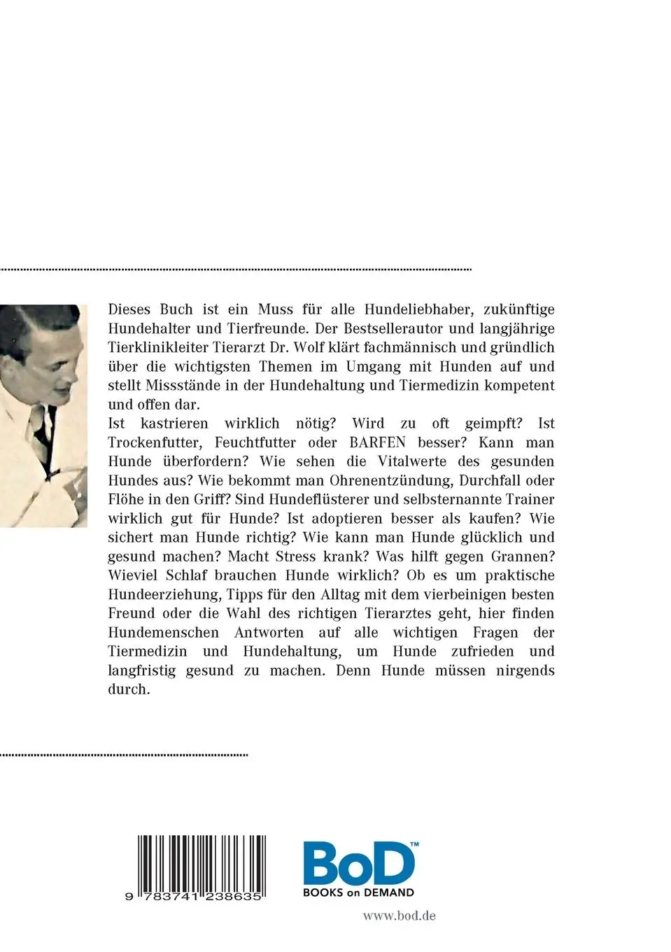 Rückseite: 9783741238635 | Tipps vom Hundedoktor | Bela F. Wolf | Taschenbuch | 300 S. | Deutsch