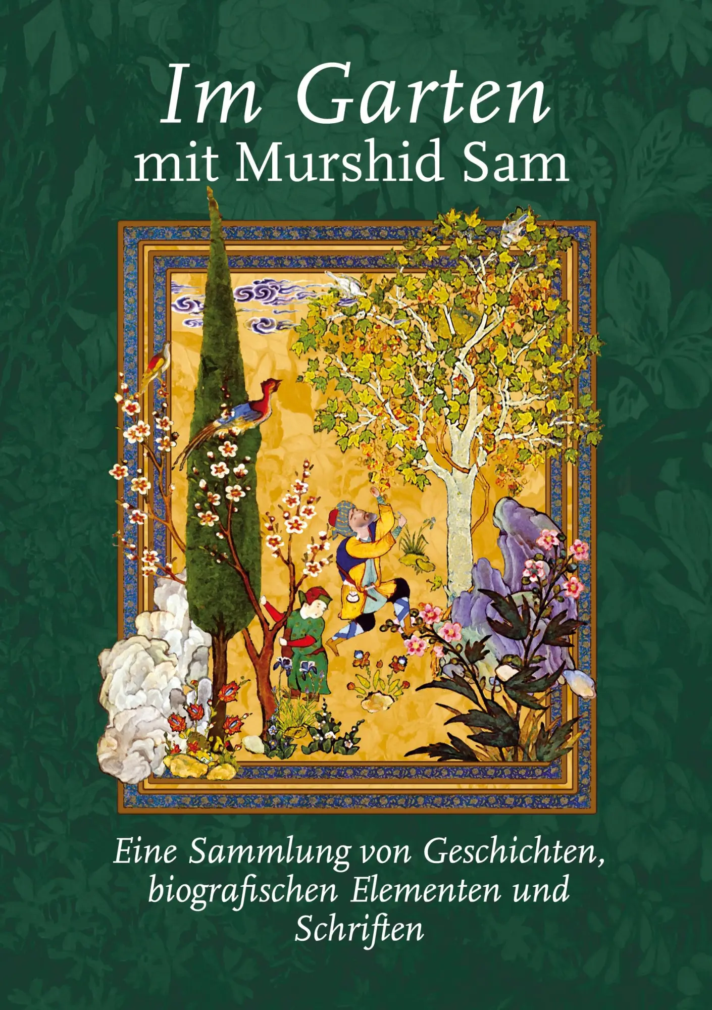 Cover: 9783844818635 | Im Garten mit Murshid Sam | Saul Barodofsky | Taschenbuch | 236 S.