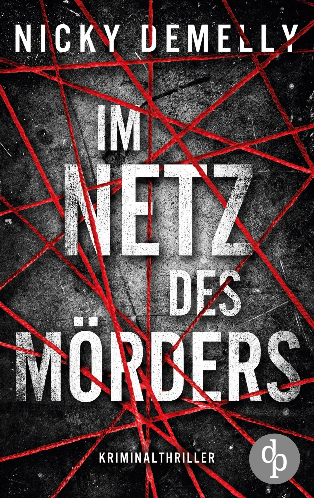 Cover: 9783987788635 | Im Netz des Mörders | Nicky Demelly | Taschenbuch | 368 S. | Deutsch