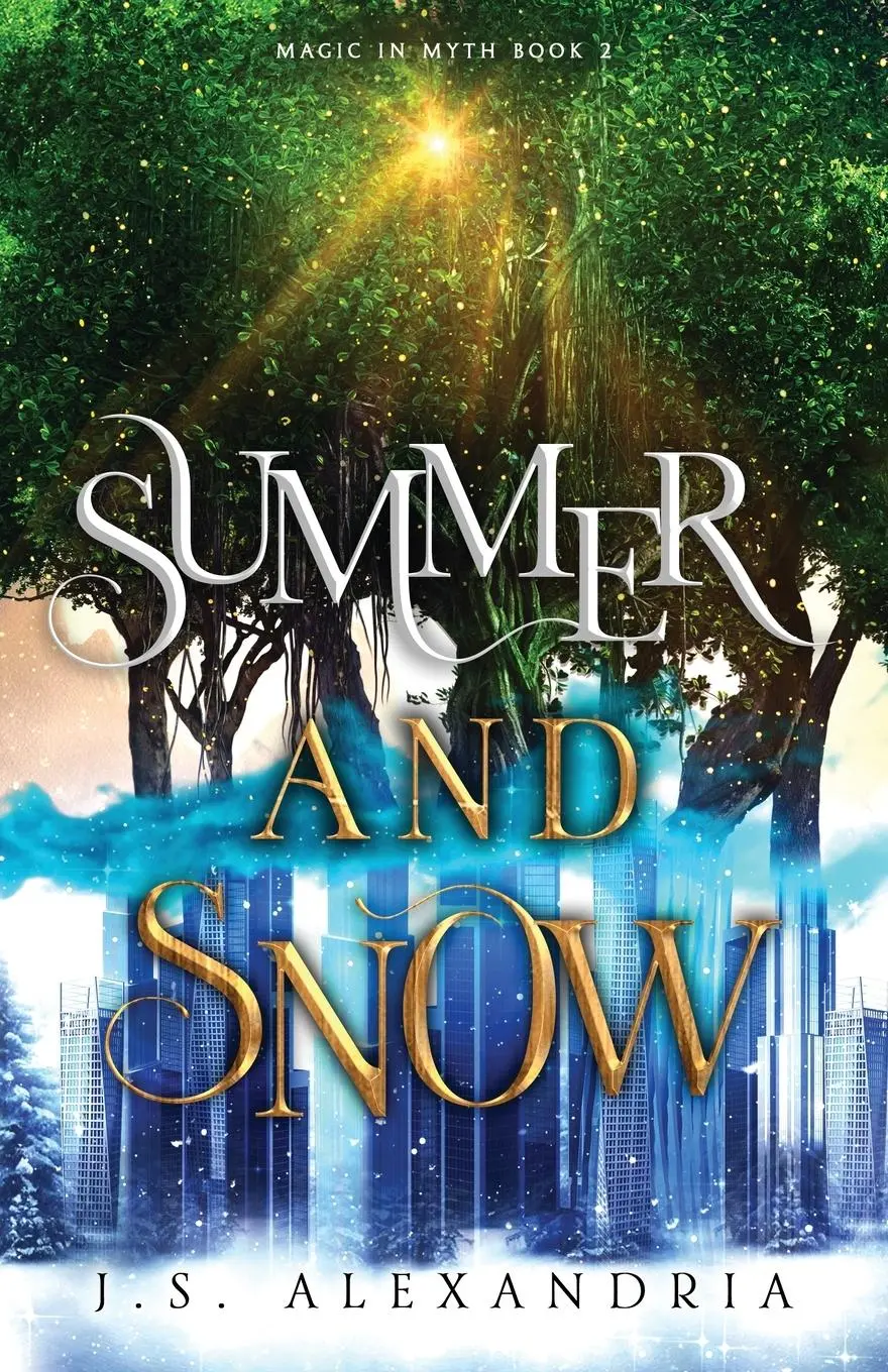Cover: 9798987418635 | Summer and Snow | Magic in Myth #2 | J. S. Alexandria | Taschenbuch