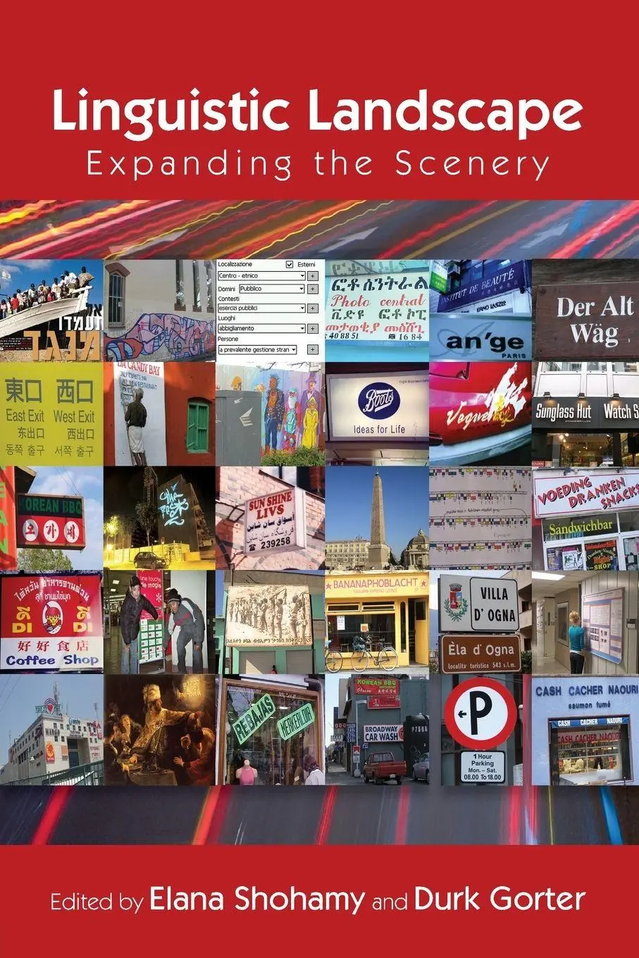 Cover: 9780415988735 | Linguistic Landscape | Expanding the Scenery | Elana Shohamy (u. a.)