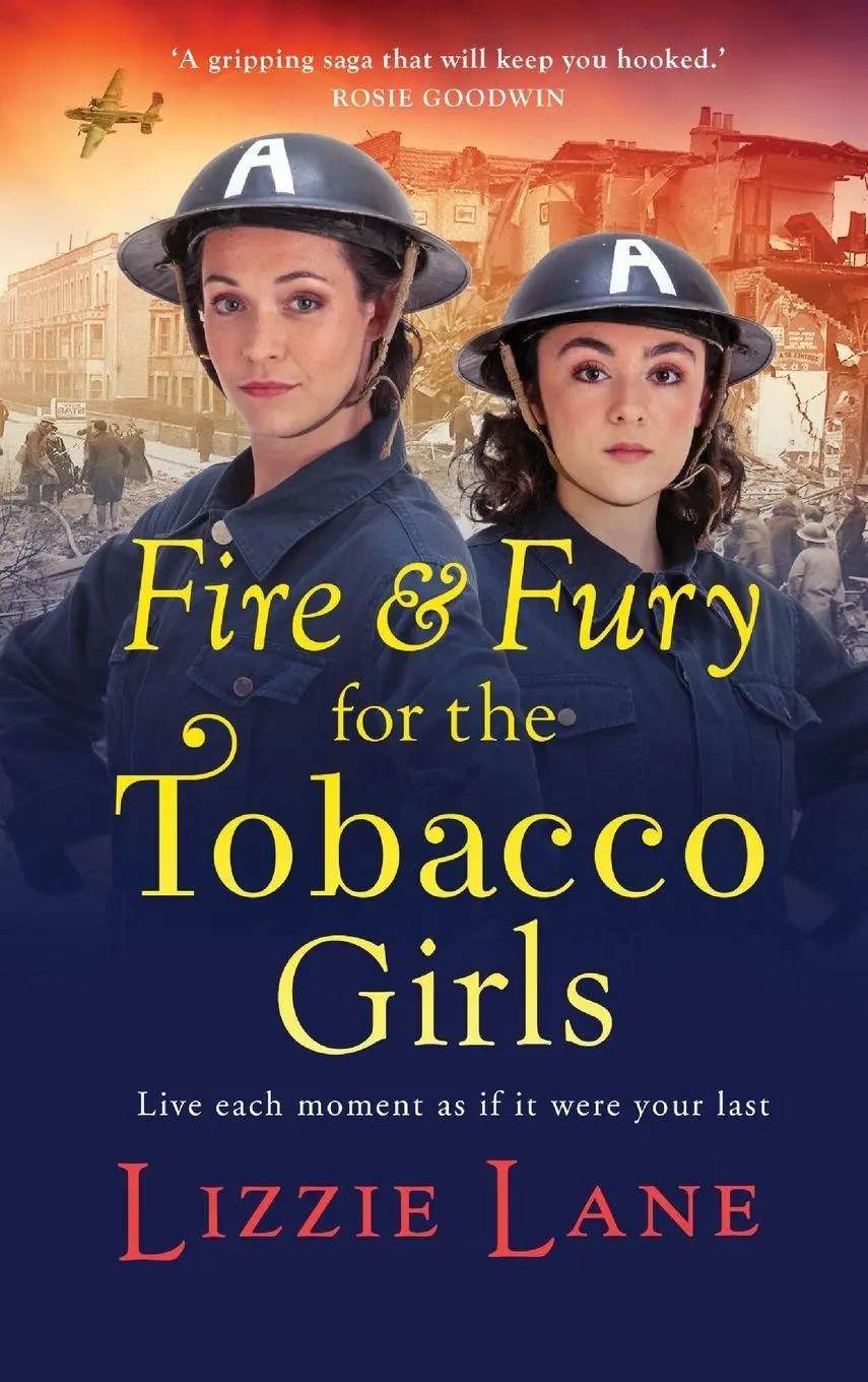 Cover: 9781802808735 | Fire and Fury for the Tobacco Girls | Lizzie Lane | Buch | Gebunden