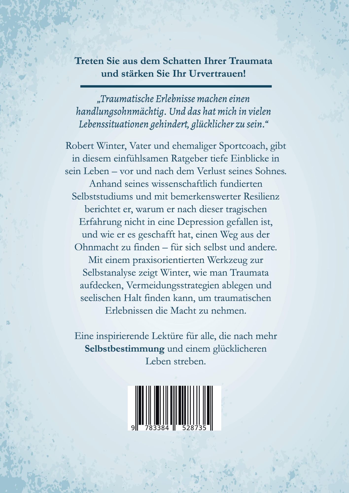Rückseite: 9783384528735 | Urvertrauen | Die eigene Handlungsfähigkeit überwinden | Robert Winter