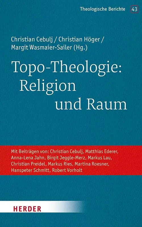 Cover: 9783451398735 | Topo-Theologie: Religion und Raum | Christian Cebulj (u. a.) | Buch