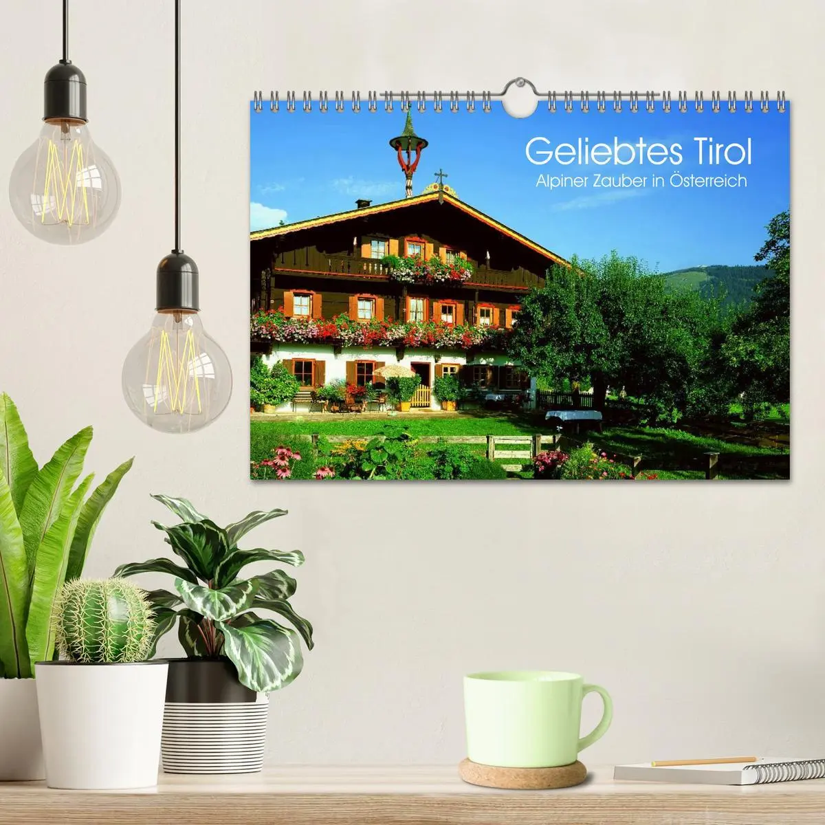Bild: 9783457958735 | Geliebtes Tirol. Alpiner Zauber in Österreich (Wandkalender 2026...