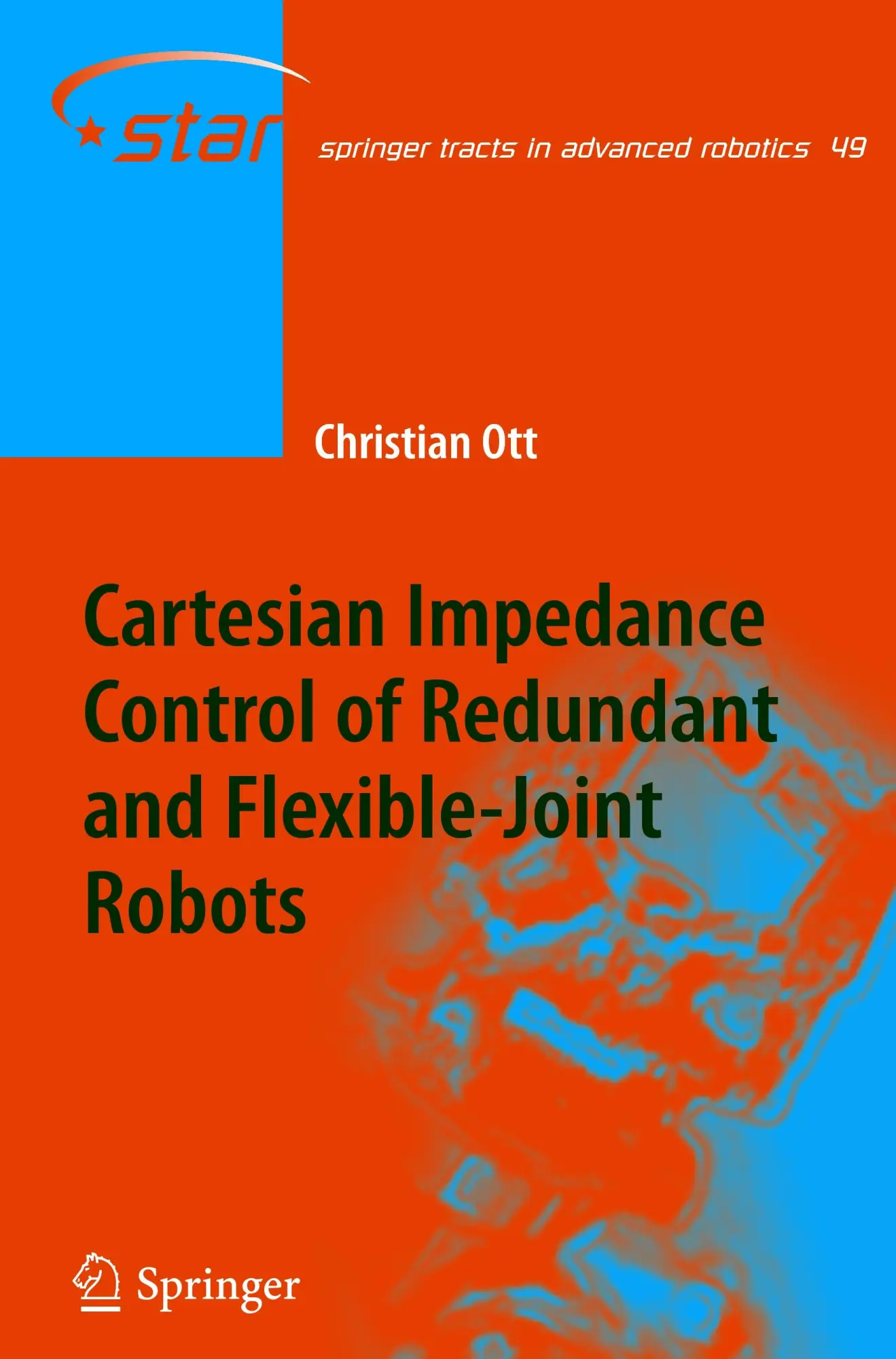 Cover: 9783642088735 | Cartesian Impedance Control of Redundant and Flexible-Joint Robots
