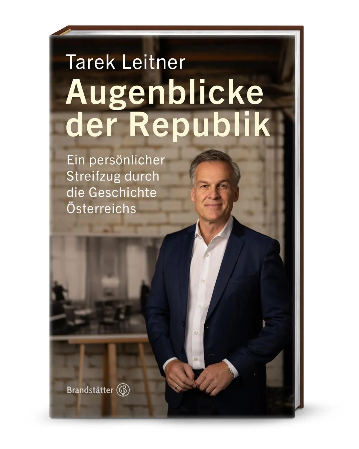 Cover: 9783710608735 | Augenblicke der Republik | Tarek Leitner | Buch | 176 S. | Deutsch