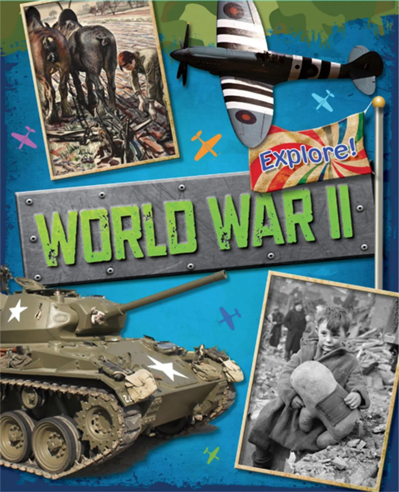 Cover: 9780750288835 | Explore!: World War Two | Jane Bingham | Taschenbuch | Englisch | 2017