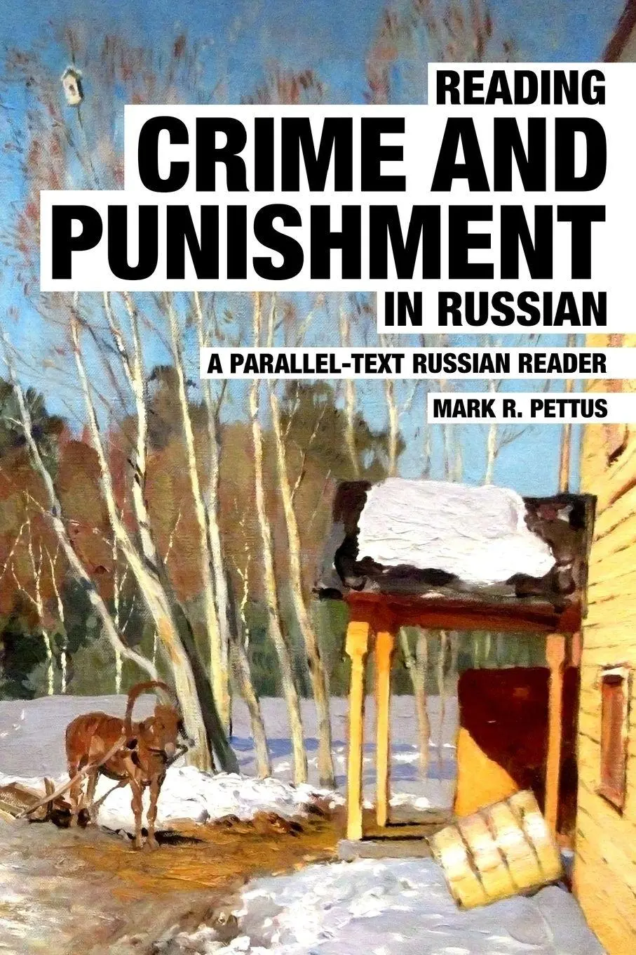 Cover: 9781087958835 | Reading Crime and Punishment in Russian | Mark R Pettus | Taschenbuch