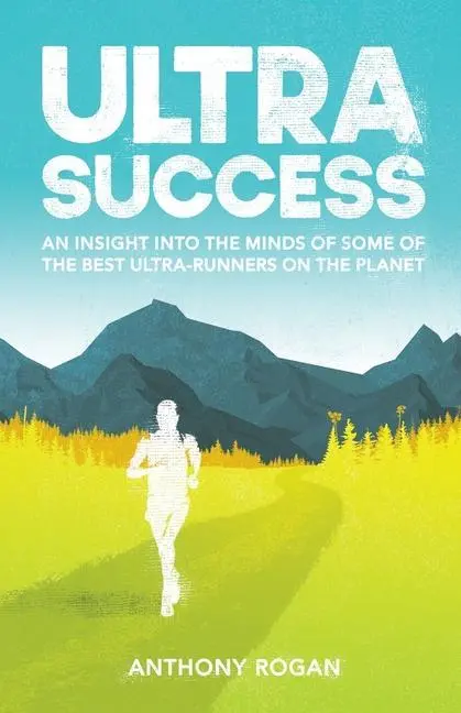 Cover: 9781643888835 | Ultra Success | Anthony Rogan | Taschenbuch | Englisch | 2022