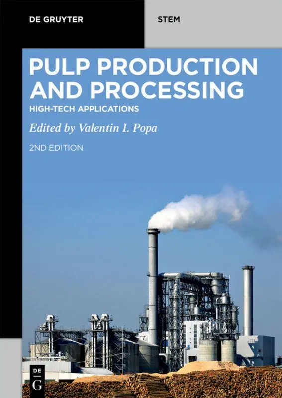Cover: 9783110658835 | Pulp Production and Processing | High-Tech Applications | Popa | Buch