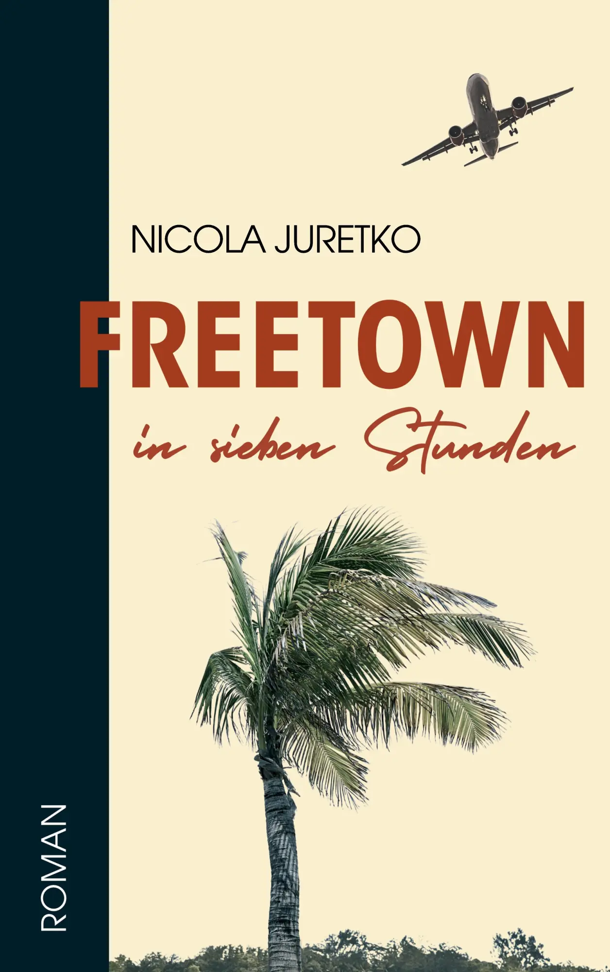 Cover: 9783384828835 | Freetown in sieben Stunden | Nicola Juretko | Taschenbuch | Deutsch
