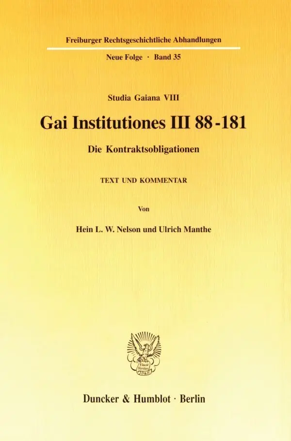 Cover: 9783428098835 | Gai Institutiones III 88 - 181. | Hein L. W. Nelson (u. a.) | Buch